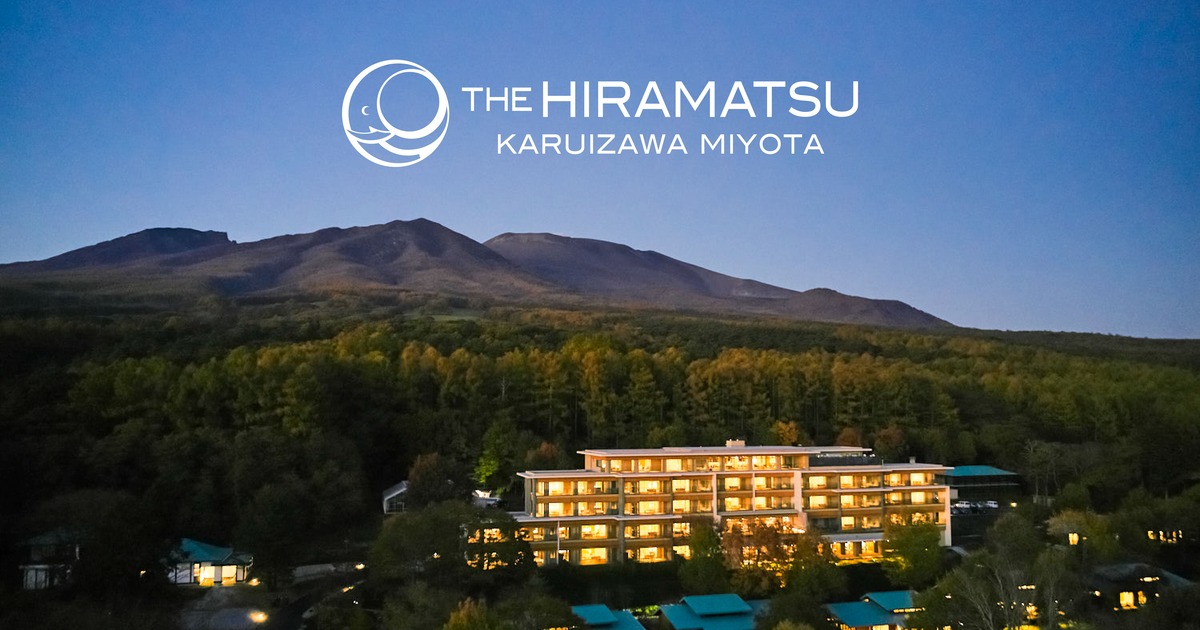 「THE HIRAMATSU 軽井沢 御代田」ホテル開発ブランディング